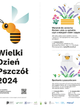 Po lewej stronie narysowana w prostej formie duża pszczoła w żółto czarne pasy, z półprzezroczystymi skrzydłami i dużym okiem. Pod spodem napis Wielki Dzień Pszczół 2024. Po prawej stronie obrazka narysowane są kwiaty i pszczelarz oraz podane są informacje organizacyjne obecne w artykule.