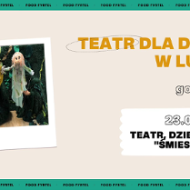 Kukiełki biorące udział w spektaklu po lewej stronie. Po prawej stronie napisy informujące o wydarzeniu.