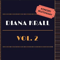 Na czarnym tle rysunek schematyczny sceny, na środku napis "Diana Krall vol. 2".