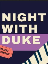 Na ciemnogranatowym i fioletowym tle napis "Night with Duke". Na dole fragment klawiatury pianina.