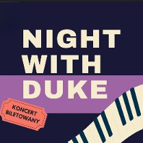 Na ciemnogranatowym i fioletowym tle napis "Night with Duke". Na dole fragment klawiatury pianina.