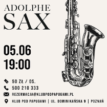 Po lewej czarne napisy informujące o wydarzeniu, po prawej duży czarny saksofon, jasnobeżowe tło.