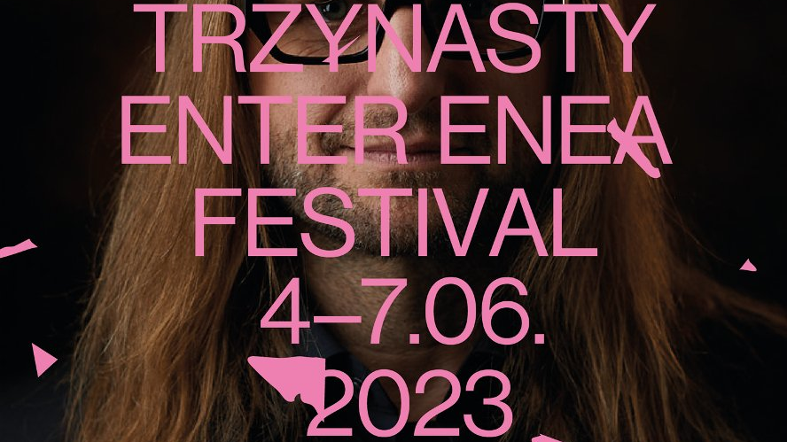 13. Enter Enea Festival, Leszk Możdżer prezentuje, data: 4 do 7 czerwca 2023 r., w tle twarz Możdżera