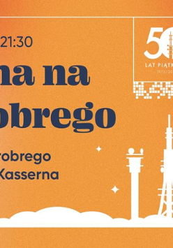 Na plakacie dominują kolory ciepłe- pomarańczoyw oraz żółty. Znajdują się na nim informacje opisane w opisie wydarzenia.