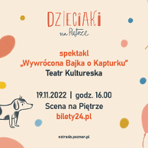Pośrodku informacje dotyczące warsztatów: tytuł spektaklu, godzina, miejsce. Wokół, na jasnym tle kolorowe kropki i balony, po lewej stronie narysowany nieduży pies, biały, w czarne łaty.