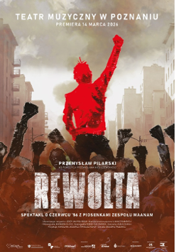 Plakat w stonowanej kolorystyce przedstawia tlum ludzi stojących na ulicy, z wyciągniętymi w górę rękoma z zaciśniętymi pięściami. Ponad tlumem widoczny mężczyzna, również trzyma rękę w górze, wyróżnia się, górna część jego sylwetki jest w kolorze czerwonym.