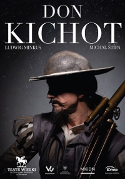 Zdjęcie mężczyzny z wąsem w kapeluszu, na górze plakatu tytuł spektaklu "Don Kichot".