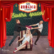 pośrodku zdjęcia na krześle siedzi młoda, atrakcyjna kobieta w stroju pielęgniarki, za nią dwóch mężczyzna wyrywa sobie z rąk skórzaną teczkę. Wokół postaci informacje o spektaklu.