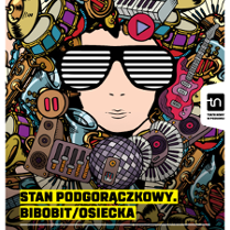 Kolorowy plakat - rysunek twarzy w okularach w czarno-białe paski, wśród różnych instrumentów muzycznych. Na dole plakatu tytuł spektaklu.