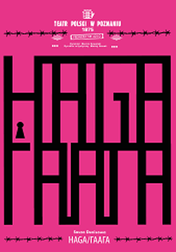 Część plakatu - na ciemno różowym tle czarny napis "Haga" w języku polskim i ukraińskim.