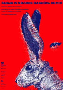 Rysunek królika w kolorze niebiesko-fioletowym. Czerwone tło, które częściowo jest zarysem profilu twarzy z jednym okiem. U góry i z lewej strony plakatu informacje o spektaklu.
