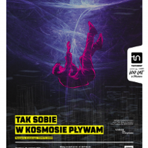 Plakat spektaklu w kolorach filotetowo-bordowych przedstawiający osobę unoszacą się powietrzu. U dołu plakatu informacje o przedstawieniu.