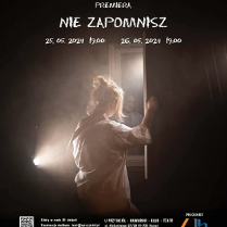 Kobieta w białej koszuli, stojąca tyłem otwiera okno. Zdjęcie w półmroku, sylwetka kobiety jest oświetlona. U góry i na dole plakatu informacje o wydarzeniu.