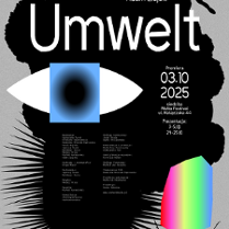 Na środku widnieje duży biały napis "Umwelt" na czarnym, nieregularnym tle przypominającym plamę atramentu. W centralnej części grafika oka. Na dole plama w kolorach tęczy.