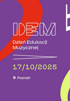 Kolorowe nuty na fioletowym tle. W centralnej części logo IDEM, napis "Dzień Edukacji Muzycznej", data wydarzenia i miejsce - Poznań.
