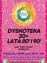 Na różowym, brokatowym tle widoczna jest złota kula dyskotekowa z logo Osiedlowego Domu Kultury. Poniżej informacje o wydarzeniu zawarte w treści artykułu.