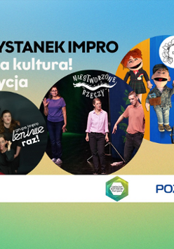 W tle gradient w kolorach niebieskim, żółtym i zielonym. W centrum trzy okrągłe zdjęcia. Pierwsze przedstawia grupę improwizatorów pozujących w czarnych strojach z napisem "grupa impro Leniwe Raz". Drugie zdjęcie ukazuje trzy osoby występujące na scenie pod szyldem "Niestworzone Rzeczy". Trzecie przedstawia kolorowe pacynki na kolorowym tle z logo "Kreownia". Na dole znajdują się logotypy: ODK "Pod Lipami" oraz Poznania.