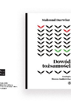 Okładka książki "Dowód tożsamości". Na białym tle znajduje się kompozycja złożona z wielu czarnych znaków, ułożonych w pionowe szeregi. W górnej części dwa z nich są czerwone, a niżej dwa są zielone. Pod grafiką umieszczony jest tytuł książki, a niżej mniejszym drukiem widnieje nazwisko tłumaczki. Okładkę otacza cienka czarna ramka