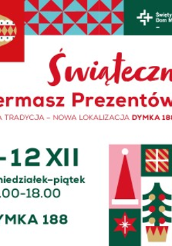 W centralnej części znajduje się czerwony napis "Świąteczny Kiermasz Prezentów", poniżej widoczne są informacje o wydarzeniu zawarte w treści artykułu. Po prawej stronie widoczne są świąteczne ilustracje, między innymi bombka, choinka, czapka Mikołaja i wzory w czerwono-zielonej kolorystyce. W prawym górnym rogu widnieje logo Domu Medialnego Święty Wojciech.