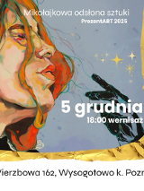 Na tle złotej folii znajduje się kolorowy obraz przedstawiający kobietę z długimi, rudymi włosami w stylu artystycznym, która patrzy w bok, z ręką uniesioną w kierunku swojej twarzy. Wokół białe napisy, poniżej grafiki czarne napisy na białym tle, informujące o szczegółach wydarzenia, zawarte w treści artykułu.