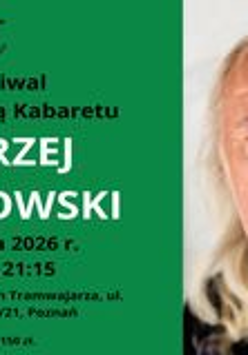 Plakat promujący występ Andrzeja Sikorowskiego w ramach XXIV Festiwalu "Zostań Gwiazdą Kabaretu". Po prawej stronie znajduje się portretowe zdjęcie artysty o jasnych, dłuższych włosach i wąsach. Lewą stronę zajmuje zielone pole z treścią informacyjną zawartą w treści artykułu oraz logo festiwalu - uśmiechniętą buźką w okularach i kapeluszu.