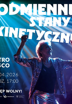 Zdjęcie kobiety w połyskującym stroju, z rękoma uniesionymi do góry, oświetlonej przez niebiesko-fioletowe światło. Z lewej strony informacje o wydarzeniu, na górze plakatu tytuł wydarzenia.