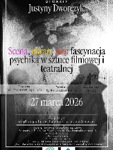 Czarno-biały plakat. Grafika w tle jest ziarnista, utrzymana w mrocznej, onirycznej stylistyce z widocznym zarysem postaci. Na froncie widoczny jest tekst. Są to informacje o wydarzeniu zawarte w treści artykułu. Na dole plakatu umieszczone są logotypy organizatorów.