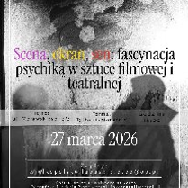 Czarno-biały plakat. Grafika w tle jest ziarnista, utrzymana w mrocznej, onirycznej stylistyce z widocznym zarysem postaci. Na froncie widoczny jest tekst. Są to informacje o wydarzeniu zawarte w treści artykułu. Na dole plakatu umieszczone są logotypy organizatorów.