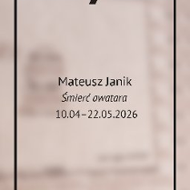 Plakat w minimalistycznym stylu. Na jasnym, beżowym tle z delikatną teksturą (przypominającą rozmyte zdjęcie) widnieją czarne napisy. Są to szczegóły wydarzenia zawarte w treści artykułu.
