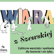 Na ilustracji stylizowane postacie spacerują i rozmawiają na tle dużego napisu "wiara", z elementami architektury i sztuki w literach. Poniżej informacje o wydarzeniu zawarte w treści artykułu. W lewym dolnym rogu widać logo Fundacji Vinea.