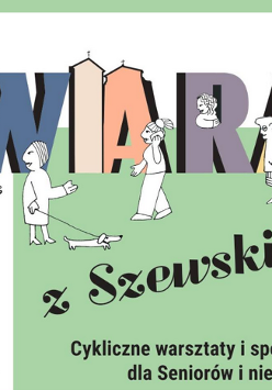 Na ilustracji stylizowane postacie spacerują i rozmawiają na tle dużego napisu "wiara", z elementami architektury i sztuki w literach. Poniżej informacje o wydarzeniu zawarte w treści artykułu. W lewym dolnym rogu widać logo Fundacji Vinea.