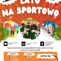 Plakat, pomarańczowe tło, na górze strony biały napis Lato na sportowo, pod nim trzy zdjęcia z bawiącymi się dziećmi.