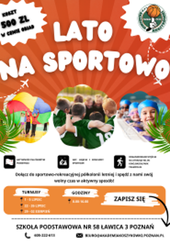 Plakat, pomarańczowe tło, na górze strony biały napis Lato na sportowo, pod nim trzy zdjęcia z bawiącymi się dziećmi.