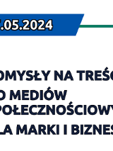 Pomysły na treści do mediów społecznościowych dla marki i biznesu