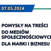 Pomysły na treści do mediów społecznościowych dla marki i biznesu