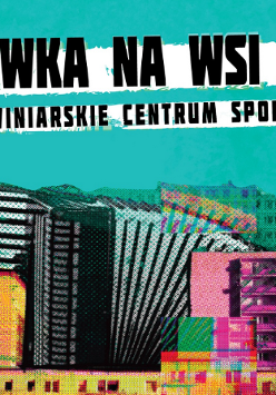 Plakat, zdjęcie kolorowych bloków, na które nałożono filtr niebieski, jeden blok zamieniono na olbrzymi akordeon, w górnej części napisy informujące o wydarzeniu.