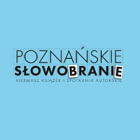 Poznańskie Słowobranie już w ten weekend