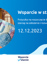 Grafika promocyjna bezpłatnego szkolenia pod tytułem "Pożyczka na rozpoczęcie działalności gospodarczej "Wsparcie w Starcie" - szansą na założenie i rozwój przedsiębiorstwa", szkolenie odbędzie 12 grudnia 2023 r. na platformie Zoom.