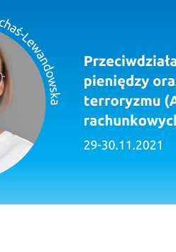Z lewej strony zdjęcie uśmiechniętej kobiety w okrągłej ramce, podpisane Mirosława Zachaś-Lewandowsa. Po prawej tytuł i termin szkolenia: Przeciwdziałanie praniu pieniędzy oraz finansowaniu terroryzmu (AML) w biurach rachunkowych, 29 - 30.11.2021. Na dole logotypy organizatorów: Poznań Biznes Partner i Waluta Wiedzy.