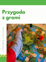 Zdjęcie przedstawia planszę do gry planszowej. Nad zdjęciem znajduje się napis o treści przygoda z grami.