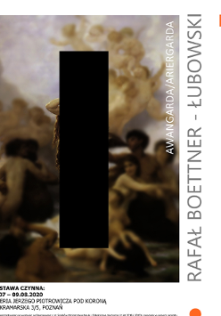 Rafał Boettner Łubowski Awangarda Ariergarda