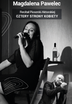 Czarno-biały plakat wydarzenia - zdjęcie śpiewającej Magdaleny Pawelec. W prawym dolnym rogu zdjęcie mężczyzny.