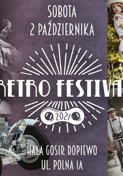 Obrazek przedstawia napis Retro Festival 2021, zawiera także adres imprezy. Znajdują się na nim w kolejności wskazówek zegara kobieta i mężczyźni w strojach z epoki międzywojnia na rowerach, maska zabytkowego samochodu oraz część członków zespołu muzycznego Gentle Swing.