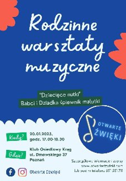 Obrazek reklamuje rodzinne warsztaty muzyczne Dziecięce Nutki z okazji dnia babci i dziadka.