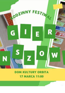 Plansza gry."Rodzinny Festiwal Gier Planszowych. Dom Kultury Orbita, 27 marca 11:00."