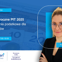 Grafika promocyjna szkolenia pt. Rozliczenie roczne PIT 2025, ulgi i zwolnienia podatkowe dla przedsiębiorców. W tle PIT oraz pieniądze.