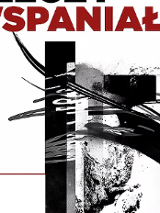 Abstrakcyjny plakat w czerni, bieli i czerwieni z dynamicznymi pociągnięciami, geometrycznymi kształtami i dużym napisem "Wszystko jest wspaniałe".