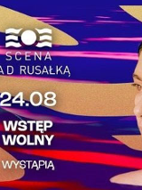 "Scena nad Rusałką 24.08. Wstęp wolny. Wystąpią: 19:30 Ptakova, 21:00 Misia Furtak". W tle fale.