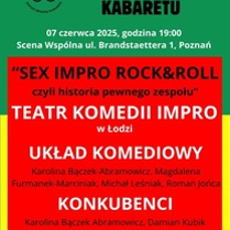Plakat, który reklamuje spektakl Sex Impro Rock&Roll, czyli historia pewnego zespołu. Czerwono, żółto, zielone tło a na nim biało-czarne napisy, które informują o wydarzeniu.