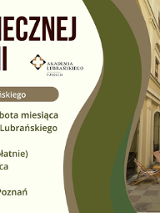 Informacje o zwiedzaniu akademii Lubrańskiego, zdjęcie dziedzińca akademii.